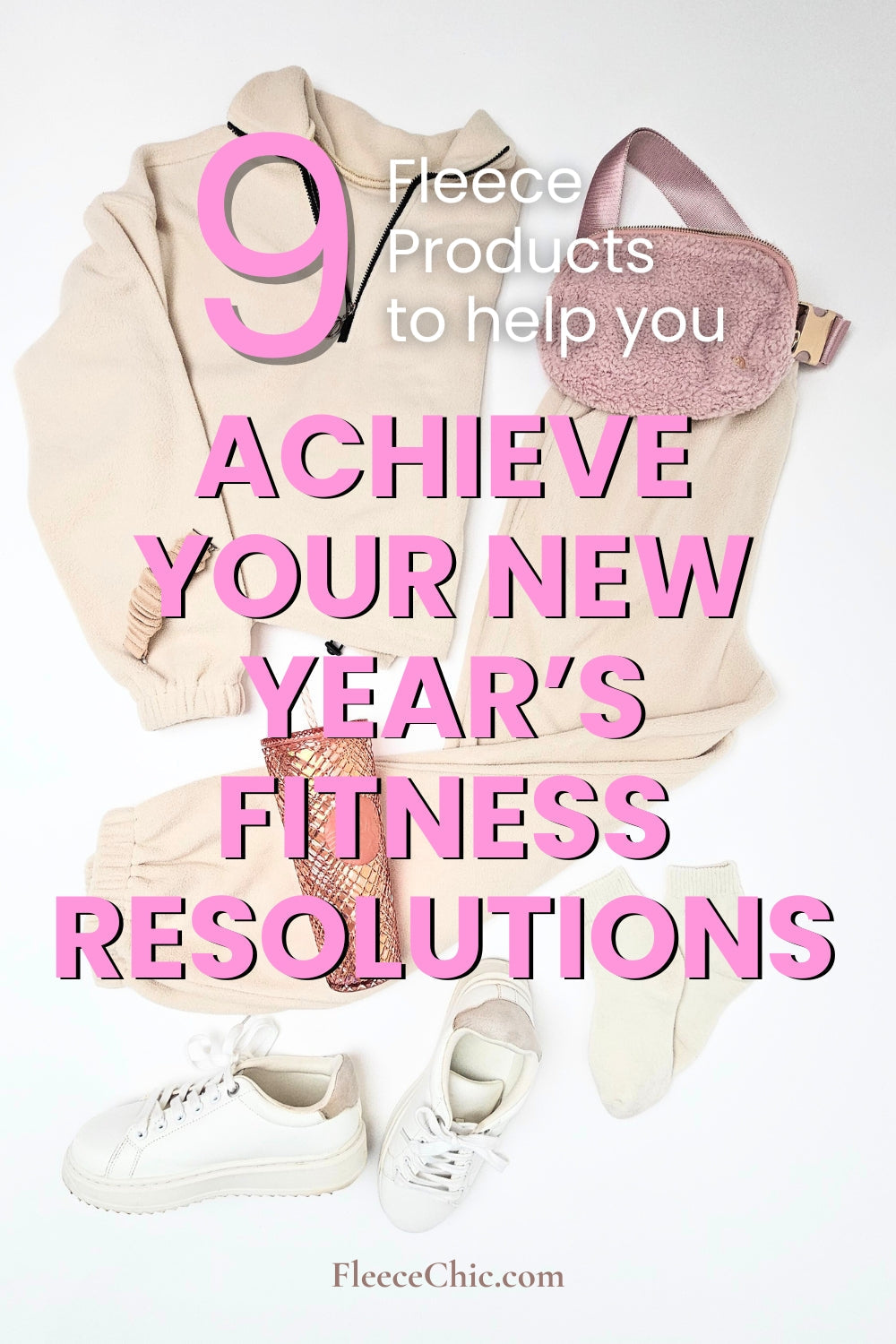 Achieve Your New Year's Fitness Resolutions with these Nine Fleece Products